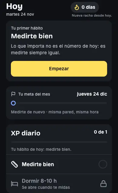 Pantalla Hoy de FinalStat: el primer hábito, medirte bien, con el botón Empezar, la meta del mes y la lista de hábitos del día.